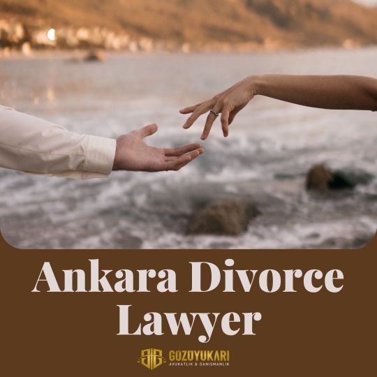 Ankara Divorce Lawyer